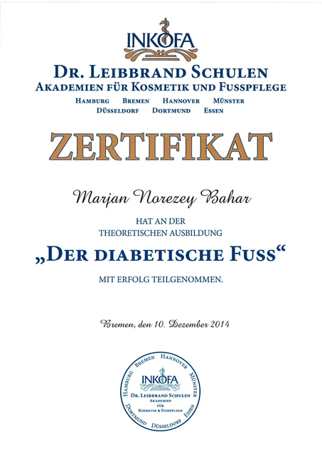 Der diabetische Fuß · Theorieschulung: Zertifikat für Marjan, INKOFA Dr. Leibbrand · Bremen, 2014.